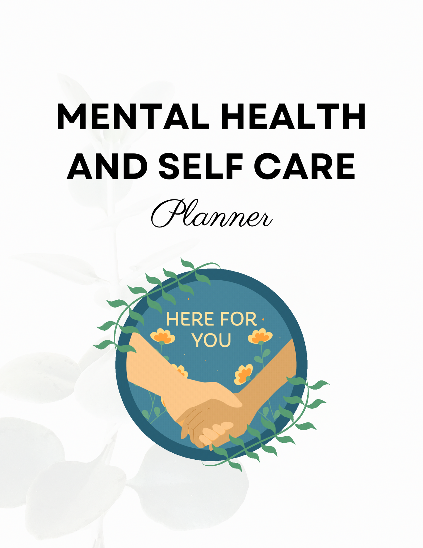 Mental Health and Self Care Planner